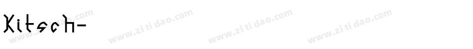 Kitsch字体转换