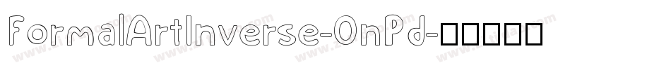 FormalArtInverse-0nPd字体转换