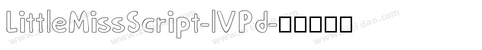LittleMissScript-lVPd字体转换