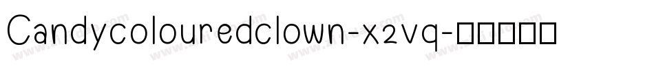 Candycolouredclown-x2vq字体转换