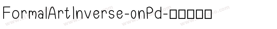 FormalArtInverse-0nPd字体转换