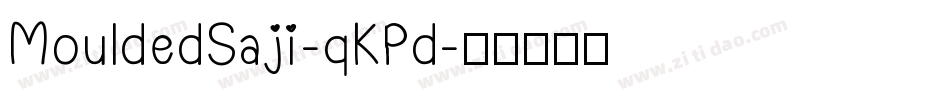 MouldedSaji-qKPd字体转换