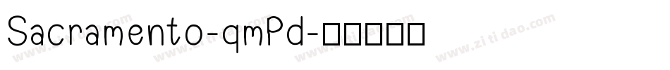 Sacramento-qmPd字体转换