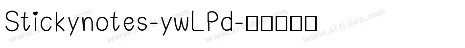Stickynotes-ywLPd字体转换