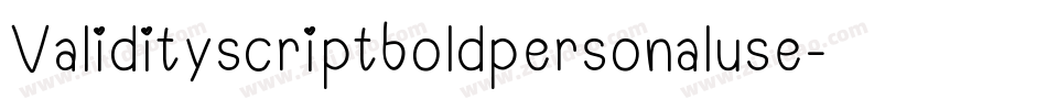Validityscriptboldpersonaluse-p73PD字体转换