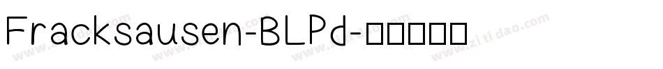 Fracksausen-BLPd字体转换