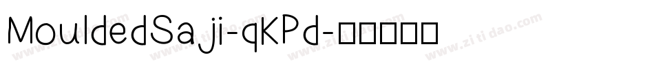 MouldedSaji-qKPd字体转换