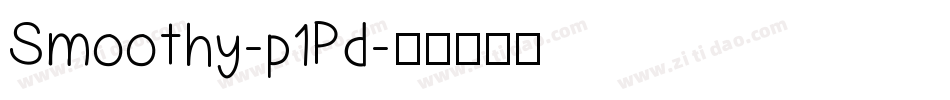 Smoothy-p1Pd字体转换