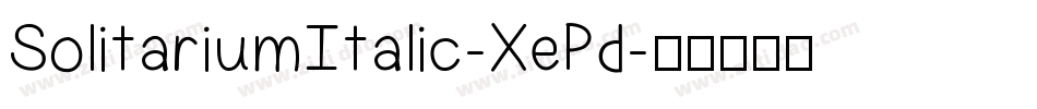 SolitariumItalic-XePd字体转换