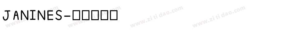 JANINES字体转换