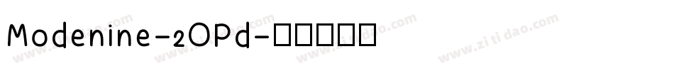 Modenine-2OPd字体转换