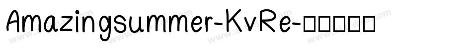 Amazingsummer-KvRe字体转换