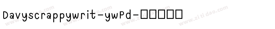 Davyscrappywrit-ywPd字体转换