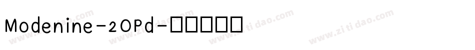 Modenine-2OPd字体转换