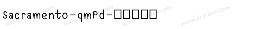 Sacramento-qmPd字体转换