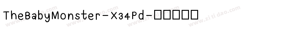TheBabyMonster-X34Pd字体转换