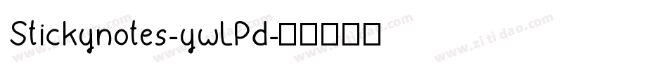 Stickynotes-ywLPd字体转换