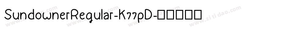 SundownerRegular-K77pD字体转换