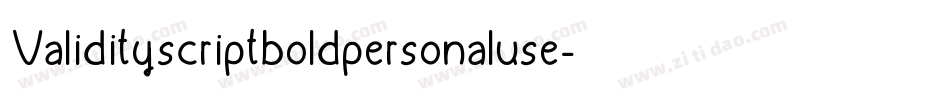 Validityscriptboldpersonaluse-p73PD字体转换