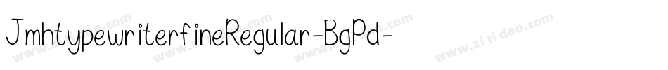 JmhtypewriterfineRegular-BgPd字体转换