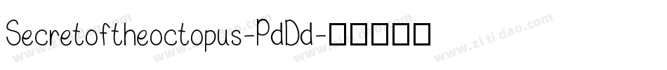 Secretoftheoctopus-PdDd字体转换
