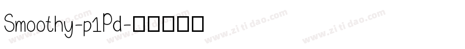 Smoothy-p1Pd字体转换
