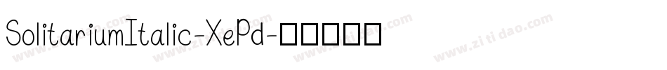 SolitariumItalic-XePd字体转换