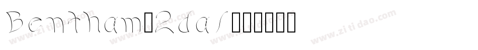 Bentham-2dal字体转换