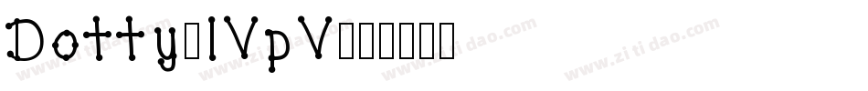 Dotty-lVpV字体转换
