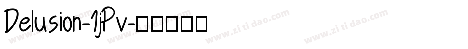Delusion-1jPv字体转换