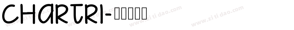 Chartri字体转换