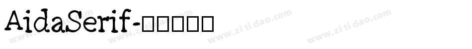 AidaSerif字体转换