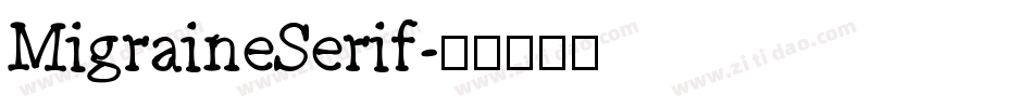 MigraineSerif字体转换