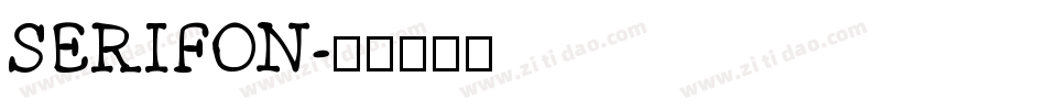 SERIFON字体转换
