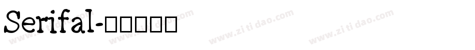 Serifal字体转换