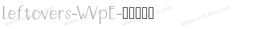 Leftovers-WVpE字体转换