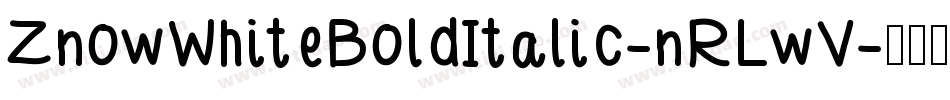 ZnowWhiteBoldItalic-nRLwV字体转换