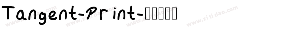 Tangent-Print字体转换