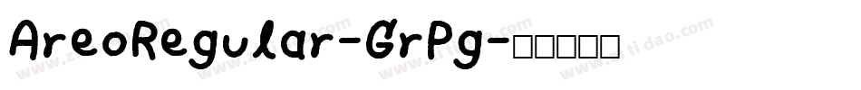 AreoRegular-GrPg字体转换