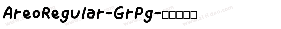 AreoRegular-GrPg字体转换