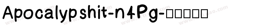 Apocalypshit-n4Pg字体转换