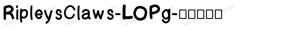 RipleysClaws-LOPg字体转换