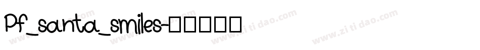Pf_santa_smiles字体转换