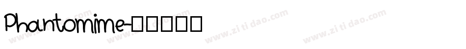 Phantomime字体转换