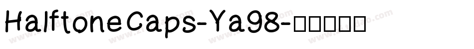 HalftoneCaps-Ya98字体转换