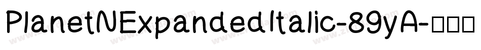 PlanetNExpandedItalic-89yA字体转换