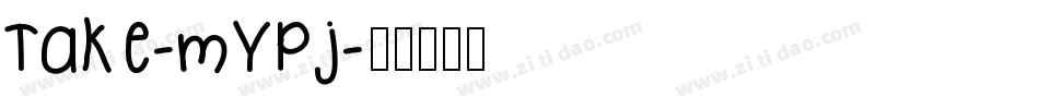 Take-mYPj字体转换