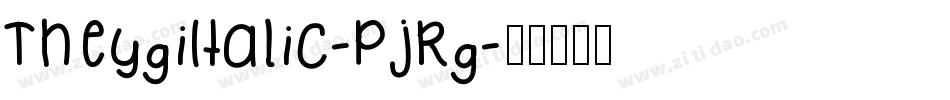 TheygiItalic-PjRg字体转换