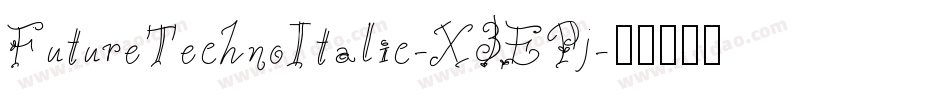 FutureTechnoItalic-X3EPj字体转换