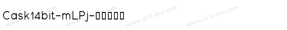 Cask14bit-mLPj字体转换